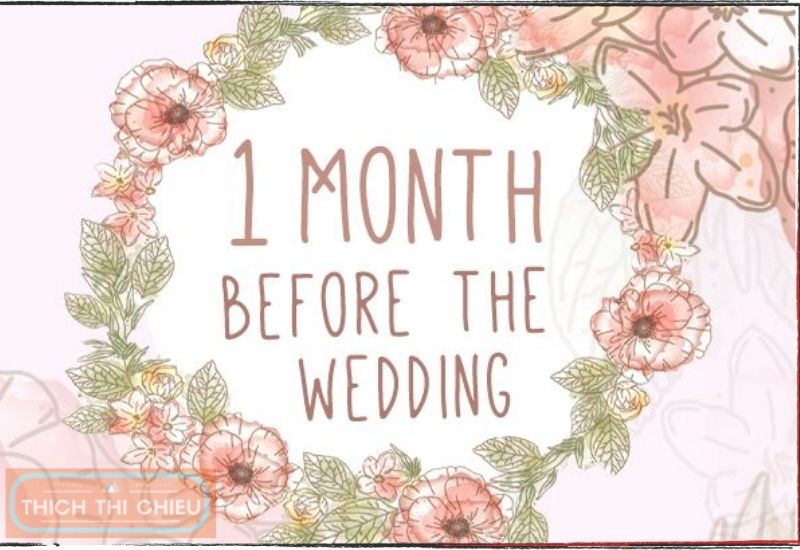 One Month Before the Wedding